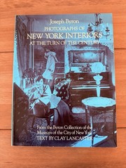 Photographs of New York Interiors at the Turn of Century Byron Interior Design