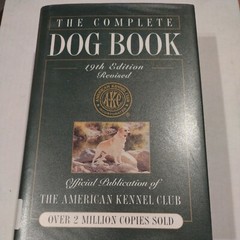 American Kennel Club Ser.: The Complete Dog Book hardcover illustrated Dj
