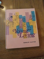 Young Living by Nanalee Clayton (Hardcover) 1970