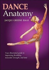 Dance Anatomy (Sports Anatomy) – Paperback By Greene Haas, Jacqui – GOOD