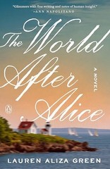 The World After Alice A Novel – GOOD