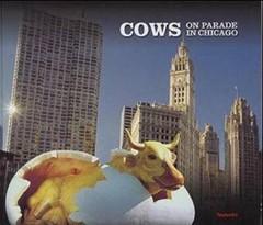 Cows on Parade in Chicago – Hardcover – GOOD