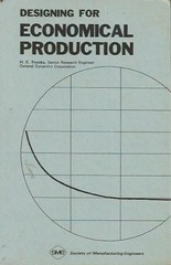 DESIGNING FOR ECONOMICAL PRODUCTION By H. E. Trucks & Gordon Lewis – Hardcover