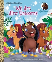 April Showers Anthony Conley We Are Afro Unicorns (Hardback)