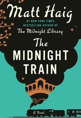 The Midnight Train by Matt Haig Hardcover Brand New
