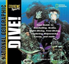 Extreme Sports: Dive! – paperback, 9780792267430, Darice Bailer