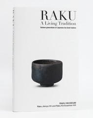 RAKU A Living Tradition Japanese Tea Ceramics Book English Edition New