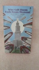 NEW Why Call Them Back From Heaven Paperback UNREAD ICS