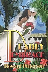 Deadly Embrace