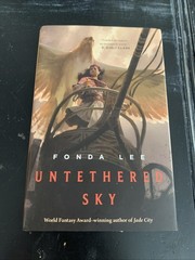 Untethered Sky by Fonda Lee (2023, Hardcover) 1st Edition 3rd Printing