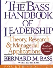The Bass Handbook of Leadership: Theory, Research, and Managerial Applications