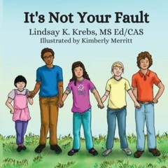 It’s Not Your Fault by Merritt, Kimberly, Brand New, Free shipping in the US