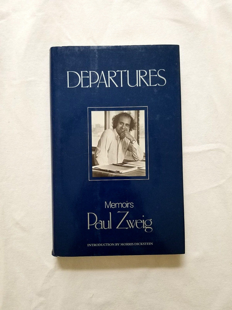 Departures Memoir by Paul Zweig Hardcover Dustjacket FIRST EDITION Jewish Paris