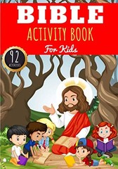 Bible Activity Book: For Kids 4-8 Years Old Boy & Girl | Prescho