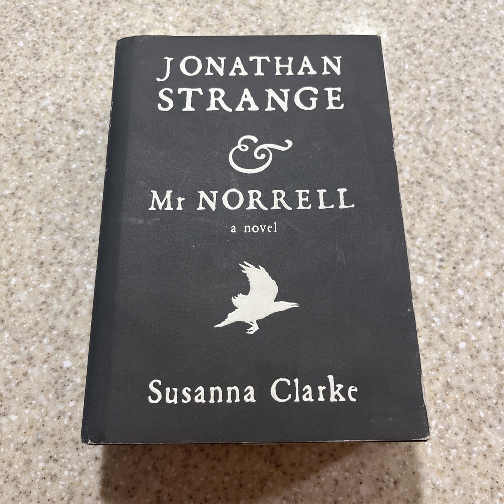 Jonathan Strange and Mr Norrell, by Susanna Clarke (2004, Hardcover) 1st edition