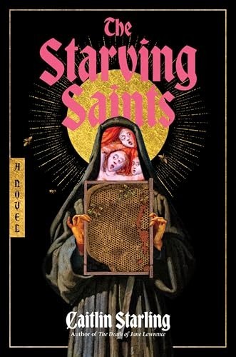 The Starving Saints: A Novel – GOOD
