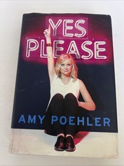 Yes Please by Amy Poehler (2014, Hardcover)