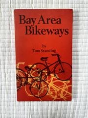 Bay Area Bikeways By Tom Standing 1972 Ten Speed Press, Excellent Condition