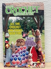 Vtg 1984 Annie’s Crochet Newsletter 14 Project Crafting Magazine # 10