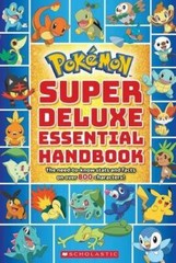 Super Deluxe Essential Handbook (PokÃ©mon): The Need-to-Know Stats and Fa – GOOD