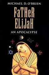 Father Elijah: An Apocalypse, O’Brien, Michael