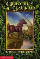 The Secrets Of The Scepter (Unicorns Of Balinor #6) by Mary Stanton