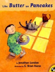 Like Butter on Pancakes – Paperback By London, Jonathan – GOOD