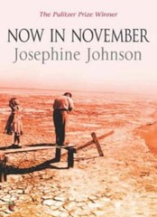 Now in November By Josephine Johnson