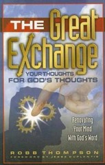 The Great Exchange: Your Thoughts for – Paperback, by Thompson Robb – Very Good