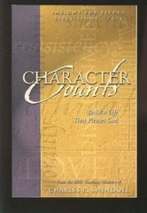Character Counts: Build a Life That Pleases God (Insight for Living Bible – GOOD