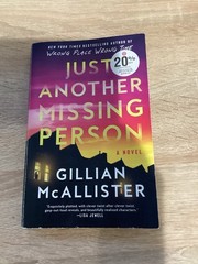Just Another Missing Person: A Novel – paperback McAllister, Gillian