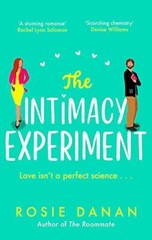The Intimacy Experiment: the perfect feel-good s**y romcom for 2