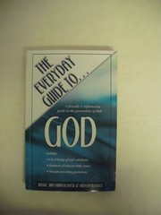 The Everyday Guide to God: A Friendly & Informative Guide to the Personality…