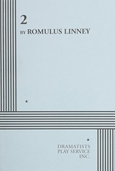 2 – Acting Edition by Romulus Linney (1993-10-01)