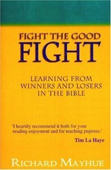 Fight the Good Fight by Mayhue, Richard Paperback Book The Fast Free Shipping