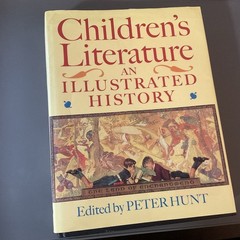 Children’s Literature: An Illustrated History by Hunt FIRST EDITION 1995 Oxford
