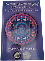 Mary Aviyah Farkas Overcoming Deepest Grief (PB, 2022) Signed Inscribed