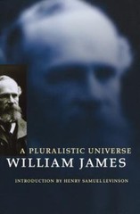 A Pluralistic Universe – 9780803275911, paperback, William James