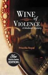 Wine of Violence (Medieval – Paperback, by Royal Priscilla – Very Good n
