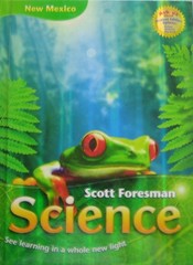 Scott Foresman Science New Mexico Edition