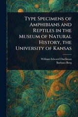 Type Specimens of Amphibians and Reptiles in the Museum of Natural History, the