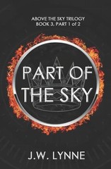 Part of the Sky (The Sky Series) (Volume 3) – Paperback – VERY GOOD