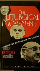 The Liturgical Movement by Rev. Didier Bonneterre