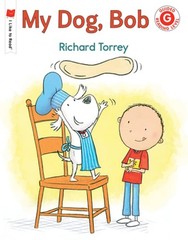 My Dog, Bob by Richard Torrey: New