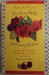 Heirloom Skills And Country Pastime…, Krasner, Debora