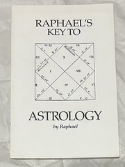 1991 Raphael’s Key To Astrology Fourth Edition Sun Books For American Students