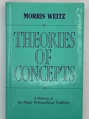 Theories of Concepts by Morris Weitz, Hardcover 1988, B138