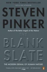 The Blank Slate : The Modern Denial of Human Nature Paperback Ste