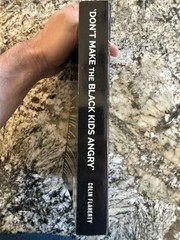 ‘Don’t Make the Black Kids by Colin Flaherty