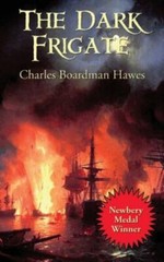 The Dark Frigate – 1515442144, hardcover, Charles Boardman Hawes
